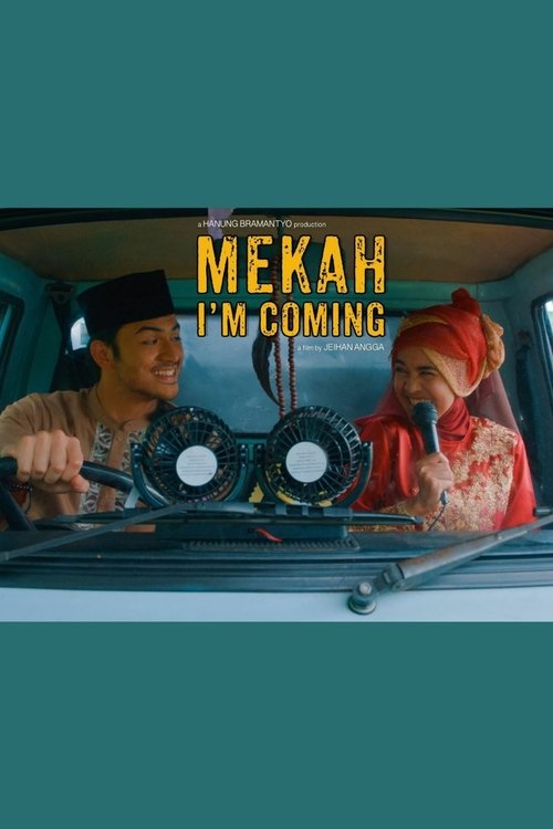 Mekah Im Coming