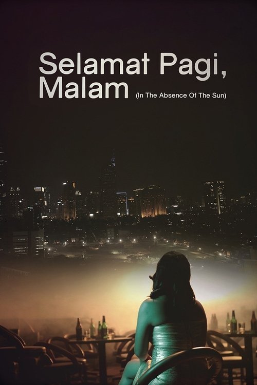 Selamat Pagi Malam